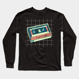 oh god oh f*ck tape Long Sleeve T-Shirt